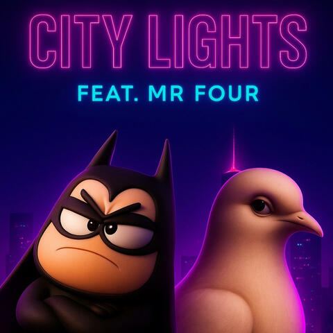 City Lights (feat. Mr. Four)