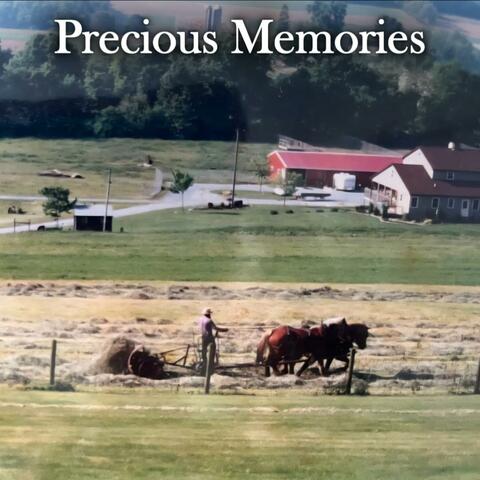 Precious Memories (feat. Daniel & Emma Lynn Glick)