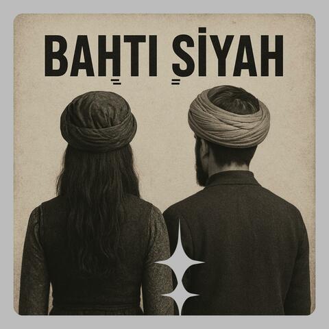 Bahtı Siyah - Osmanlıca Pop Şarkı