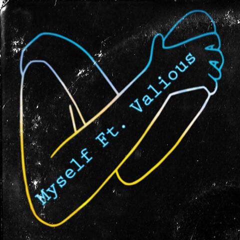 Myself (feat. Vxlious)