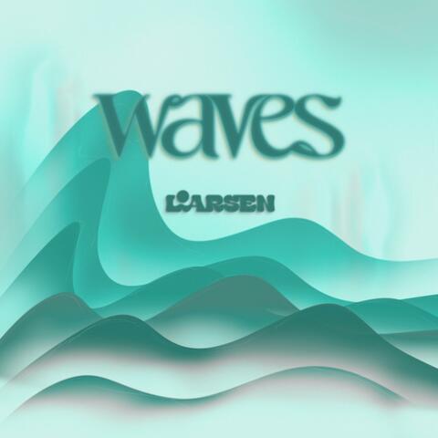 Waves