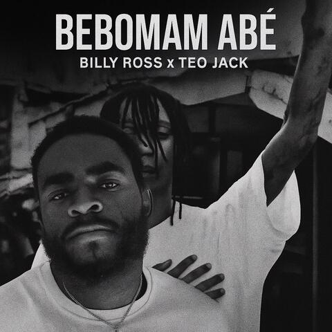 Bebomam Abé (feat. Teo Jack)