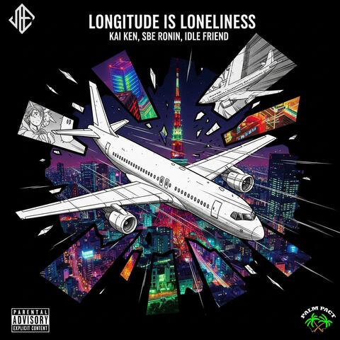 LONGITUDE IS LONELINESS (feat. SBE Ronin & Idle Friend)