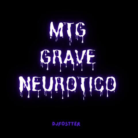 MTG GRAVE NEUROTICO