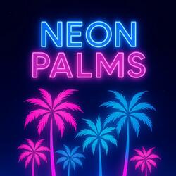 Neon Palms