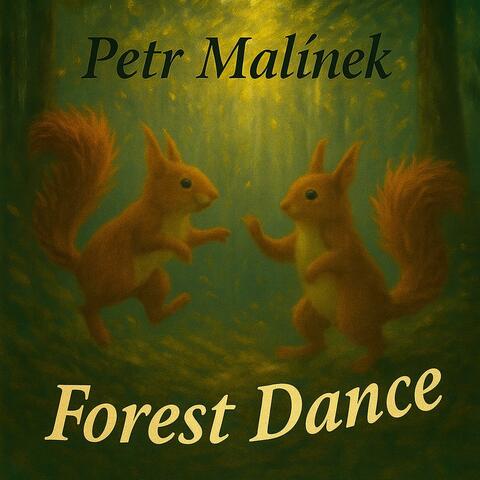 Forest Dance