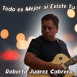 Todo es Mejor si Existe Tú