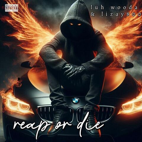 Reap or Die