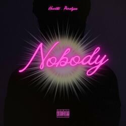 Nobody Like Me ((feat. Paralysis))