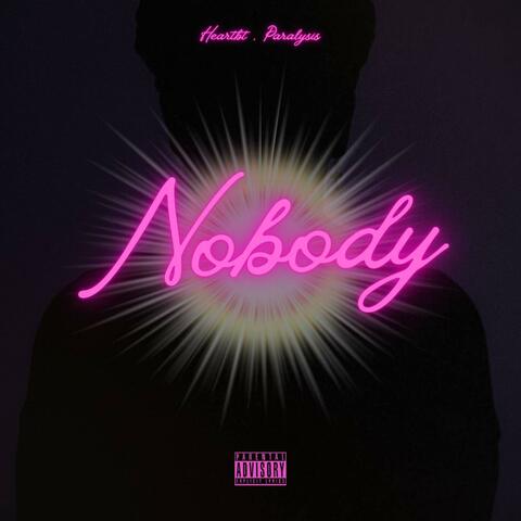 Nobody Like Me ((feat. Paralysis))