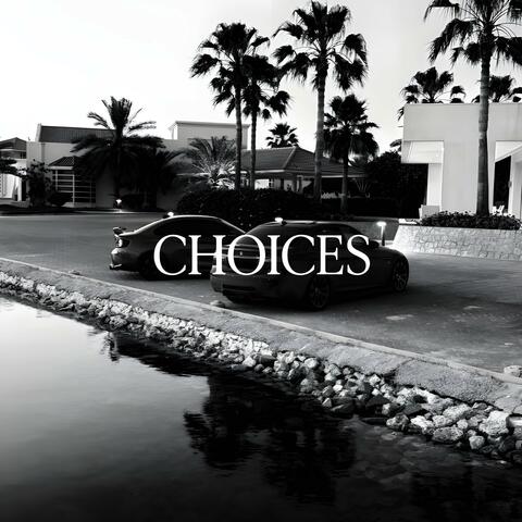 CHOICES