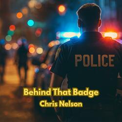Behind That Badge