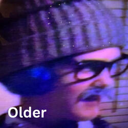 Older