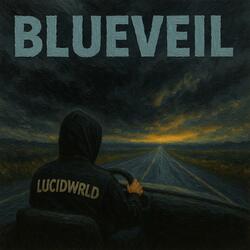 BLUEVEIL (LOST TAPE "C")