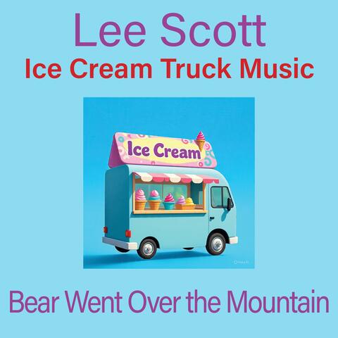 Bear Went Over the Mountain