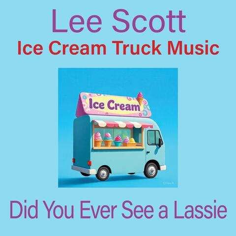 Did You Ever See a Lassie