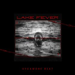 Lake Fever
