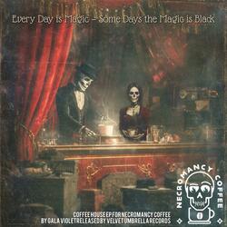 Necromancy Coffee Bring Me To Life Mix
