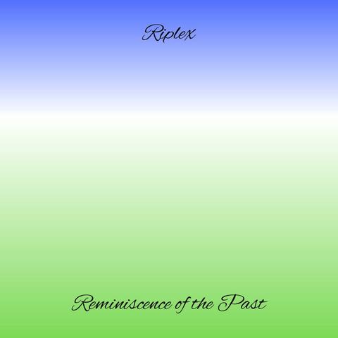 Reminiscence of the Past