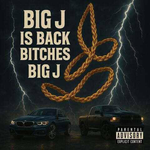 Big J is Back Bitches