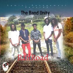 The Band Unity-RailRoad