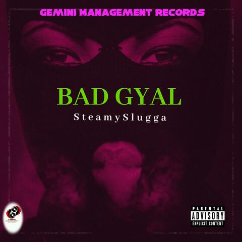 Bad Gyal