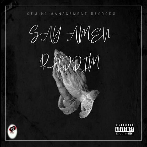 SAY AMEN RIDDIM