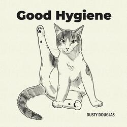 Good Hygiene