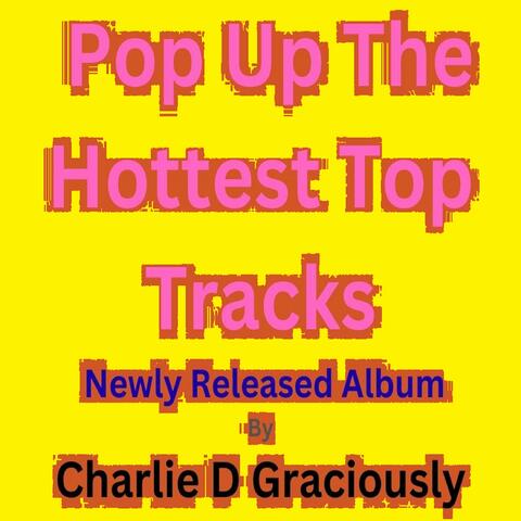 Pop Up The Hottest Top Tracks New Released Album