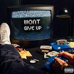 Won't give up