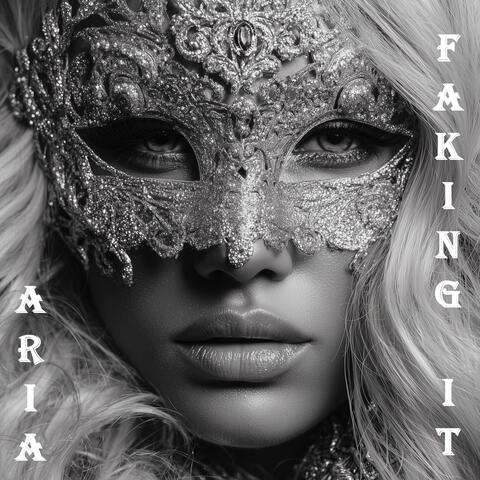 Faking It