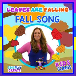 Leaves Are Falling All Around