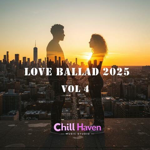 Love Ballad 2025, Vol. 4