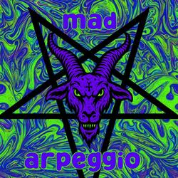 Mad Arpeggio