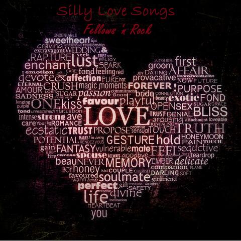 Silly Love Songs