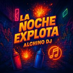 La Noche Explota
