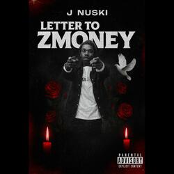 Letter To Zmoney