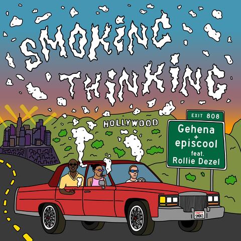 Smoking Thinking (feat. Gehena & Rollie Dezel)