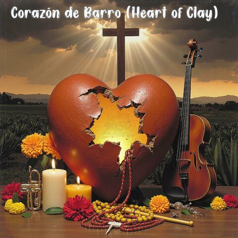 Corazón de Barro (Heart of Clay)