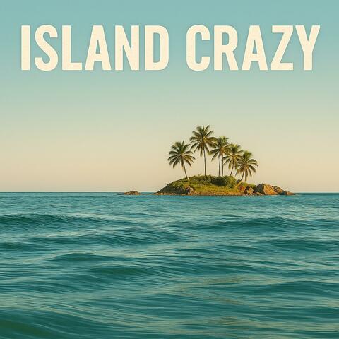 Island Crazy