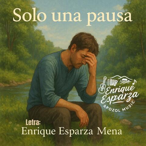 Solo una pausa . Apozol music .
