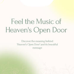 Heaven's Open Door