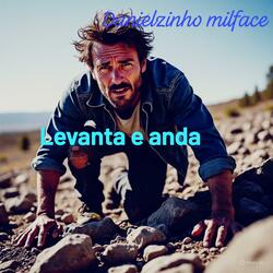 Levanta e anda