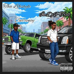 Tha Lifestyle (feat. Currensy)
