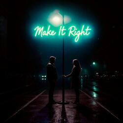 Make It Right