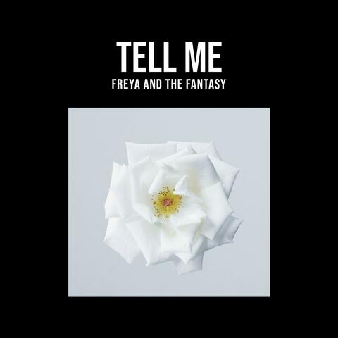Tell Me