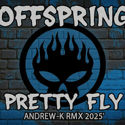 Pretty Fly