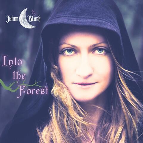Into the Forest
