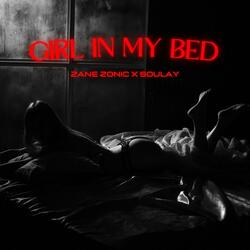 Girl in my bed (feat. Soulay) (Radio Edit)