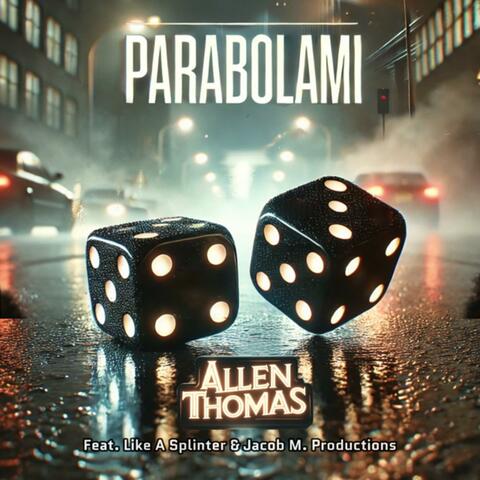 Parabolami (feat. Like a Splinter)